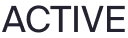 ACTIVE