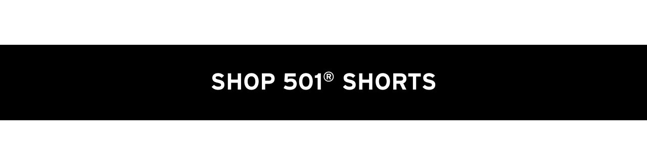 SHOP 501® SHORTS