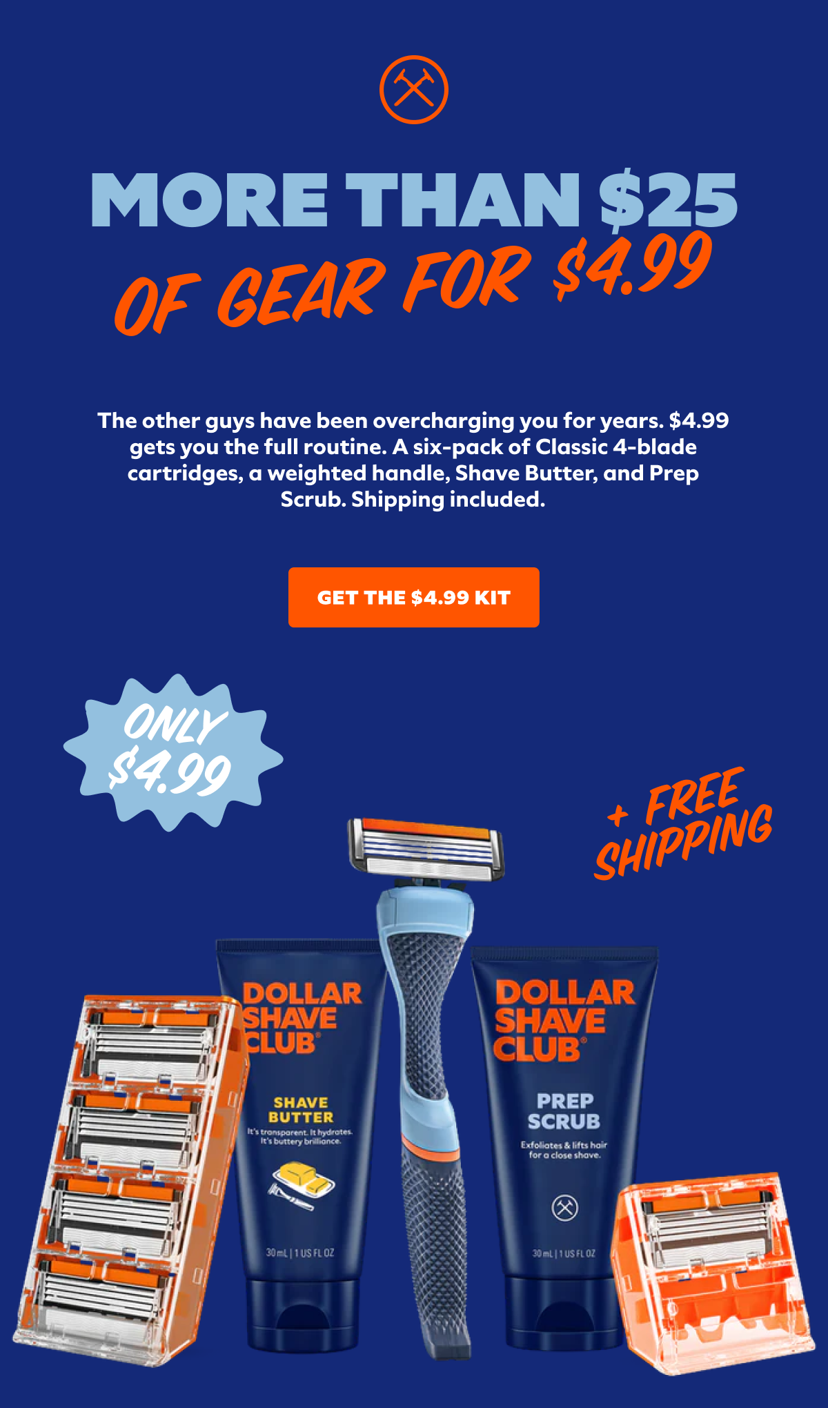 MORE THAN $25 OF GEAR FOR $9