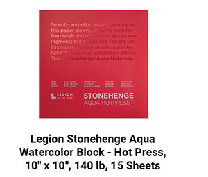 Legion Stonehenge Aqua Watercolor Block - Hot Press, 10" x 10", 140 lb, 15 Sheets