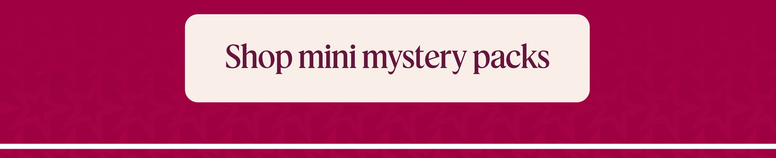 Shop mini mystery packs