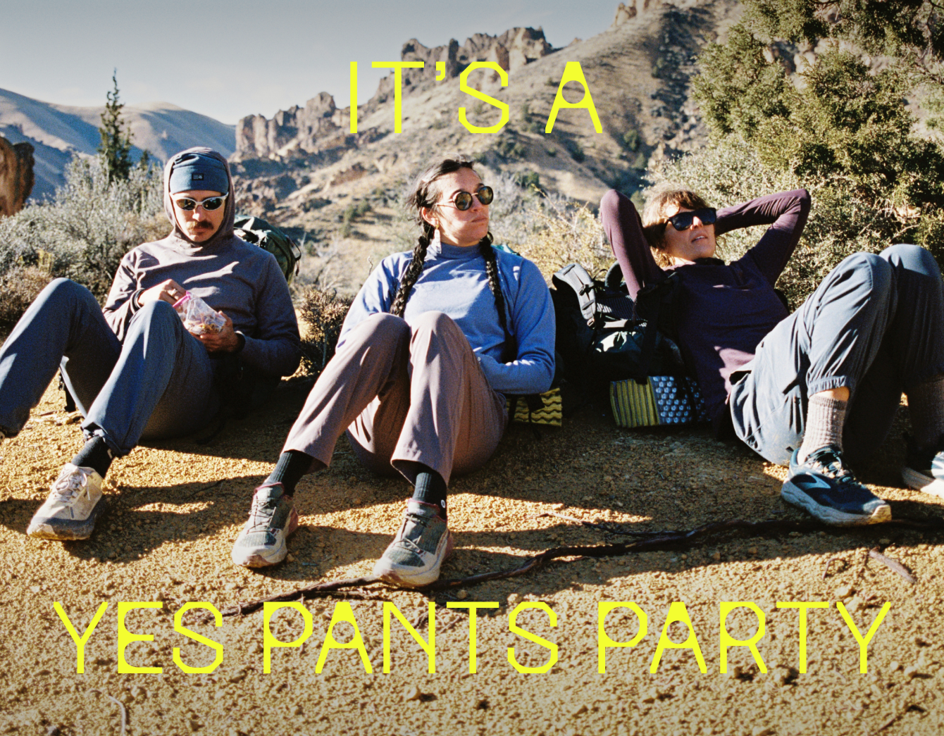 IT'S A YES PANTS PARTY