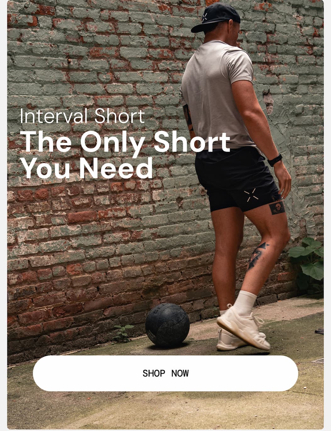 Interval Short: The Only Short You Need