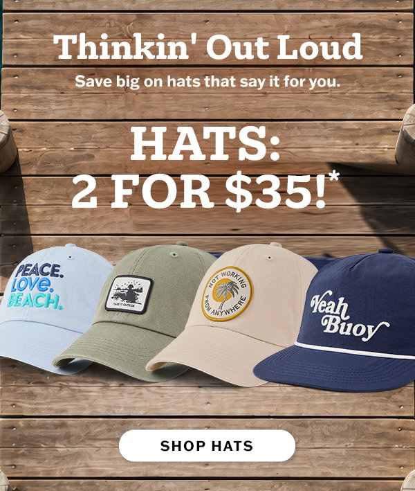 Hats: 2 for $35!