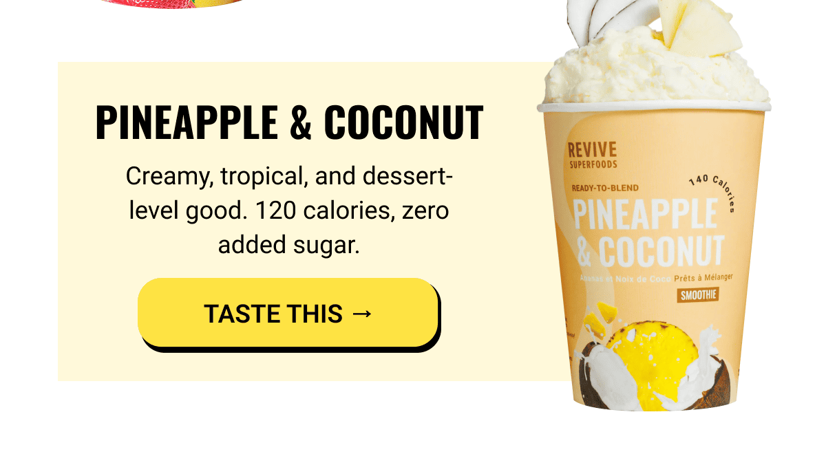 Pineapple & Coconut