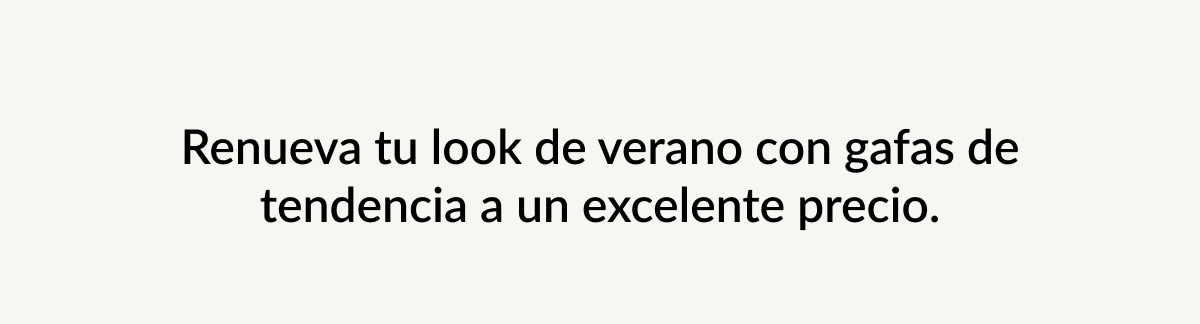 Gafas con una excelente relación calidad-precio