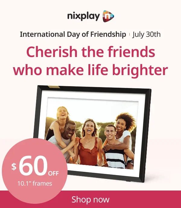 International Day of Friendship, 30th July - Cherish the friends who make life brighter - $60 off 10.1