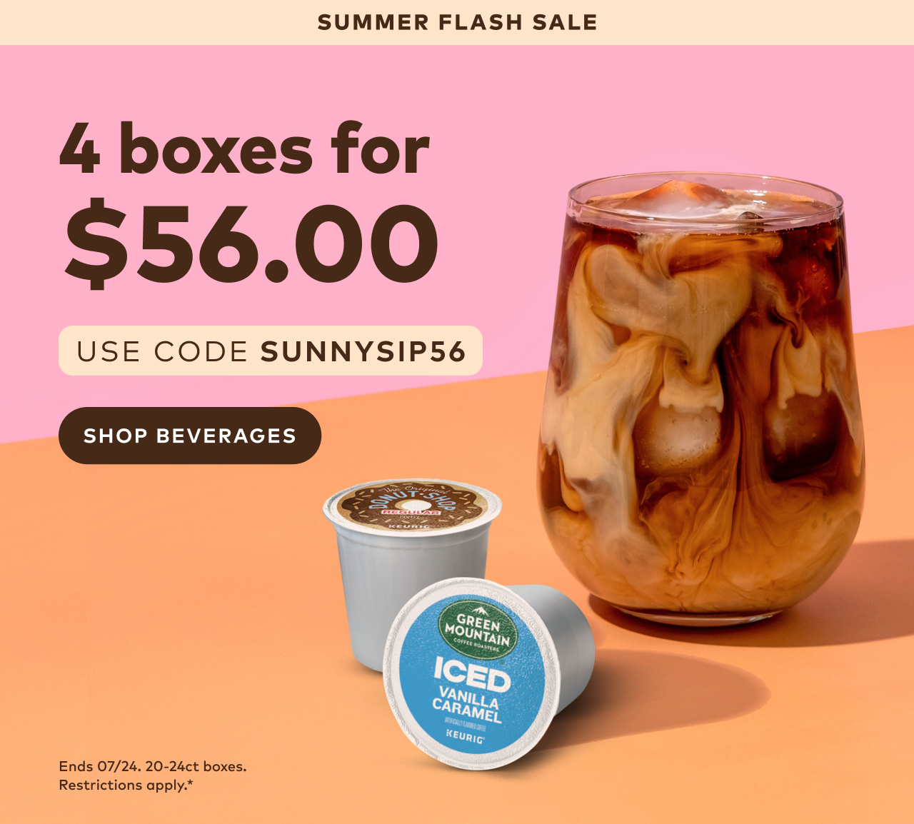 $56 for 4 boxes of 20-24ct K-Cup® pods with code SUNNYSIP56