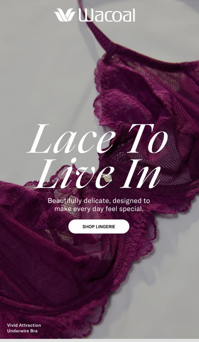 Lace to Live In - Shop Lingerie