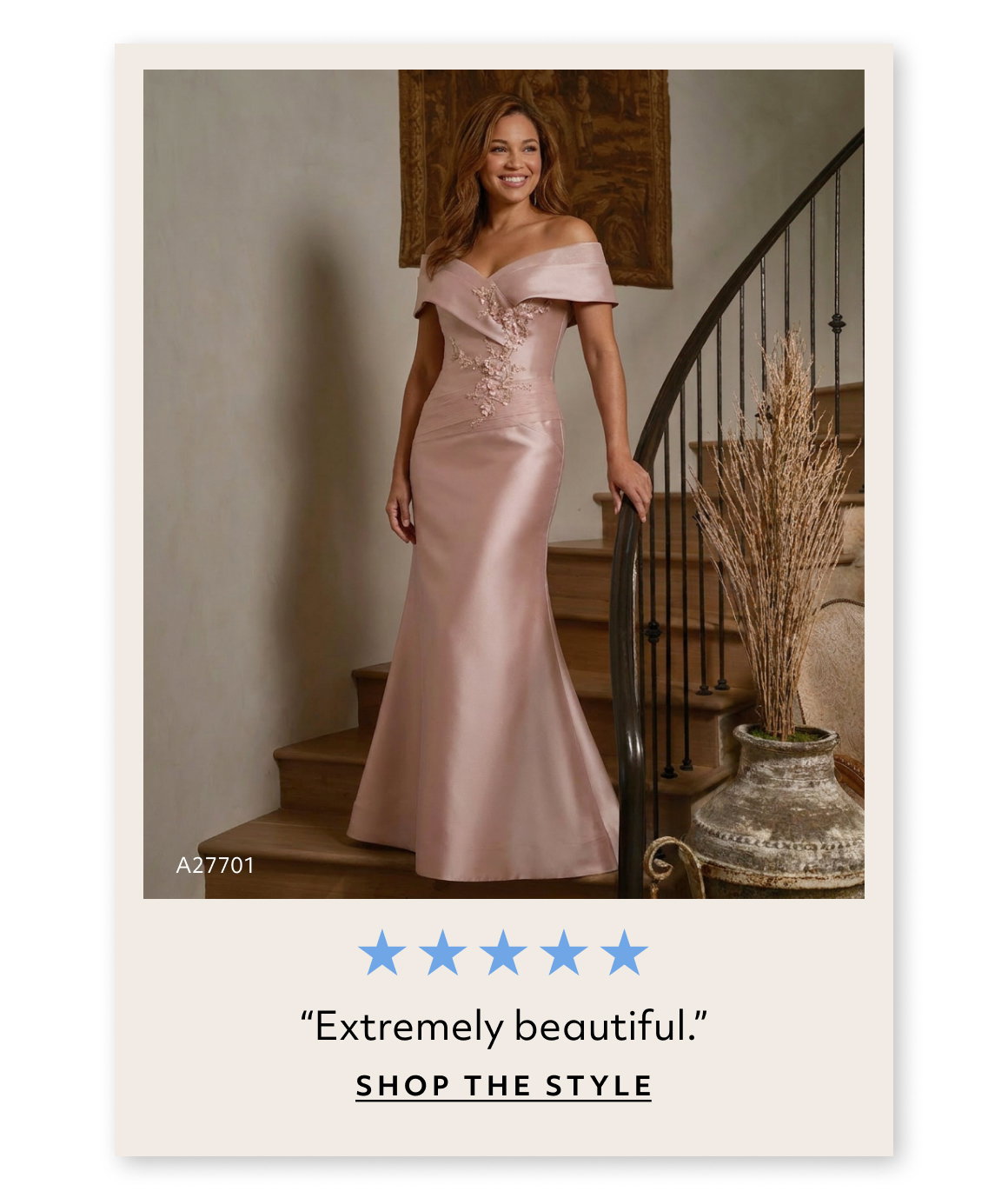 “Extremely beautiful.”  shop the style