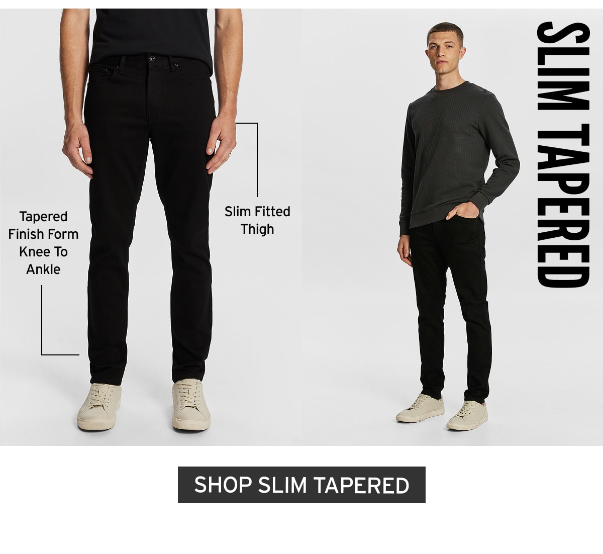 Shop Slim Tapered