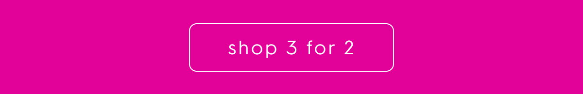 shop 3 for 2