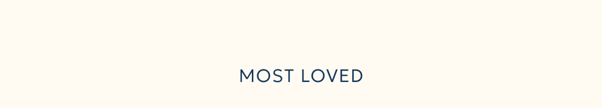 MOST LOVED