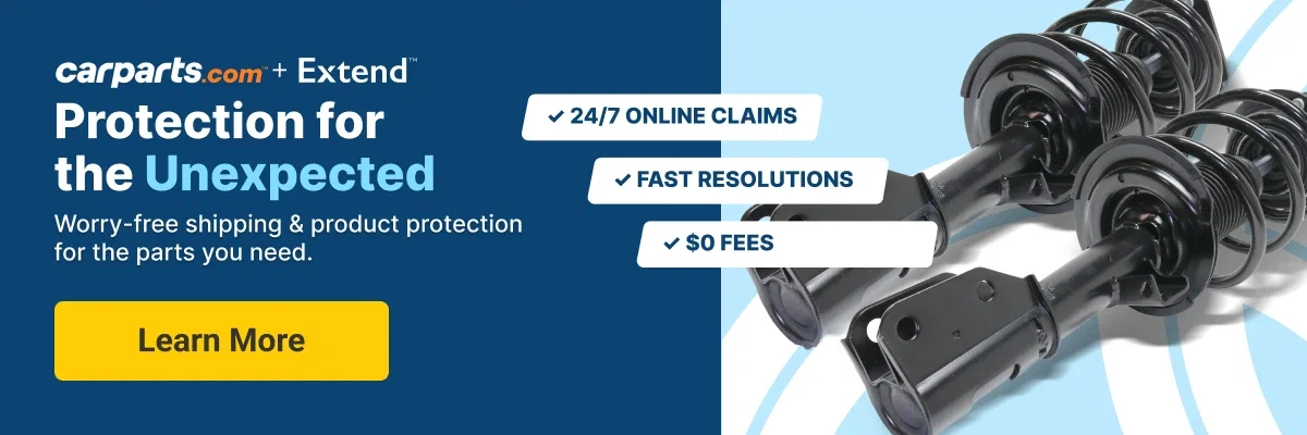 Protect your purchase with Extend Protection. Worry-free shipping & product protection for the parts you need.