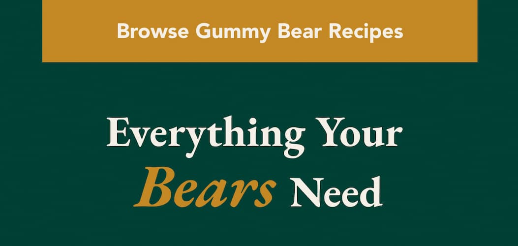 [Browse Gummy Bear Recipes] Everything your bears need