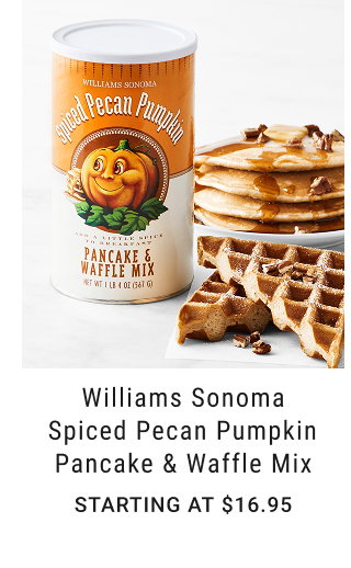 Williams Sonoma Spiced Pecan Pumpkin Pancake & Waffle Mix - starting at $16.95