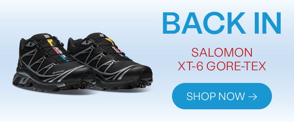 BACK IN. Salomon XT-6 Gore-Tex. Shop Now