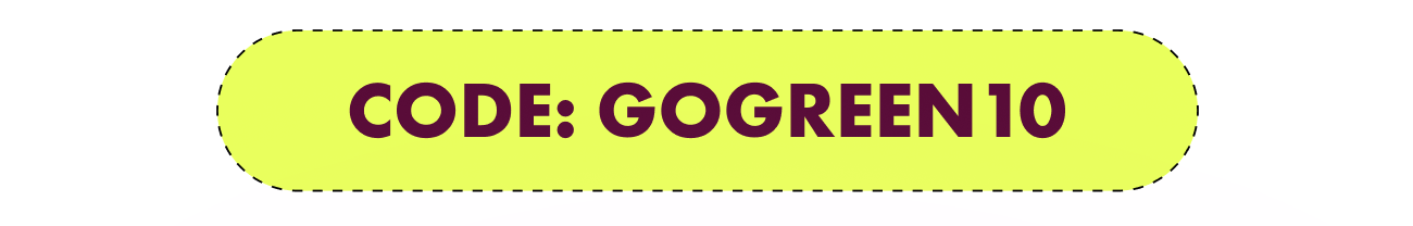 Code: Gogreen10