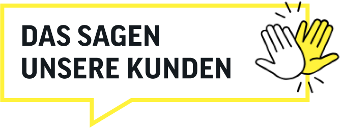 Das sagen unsere Kunden