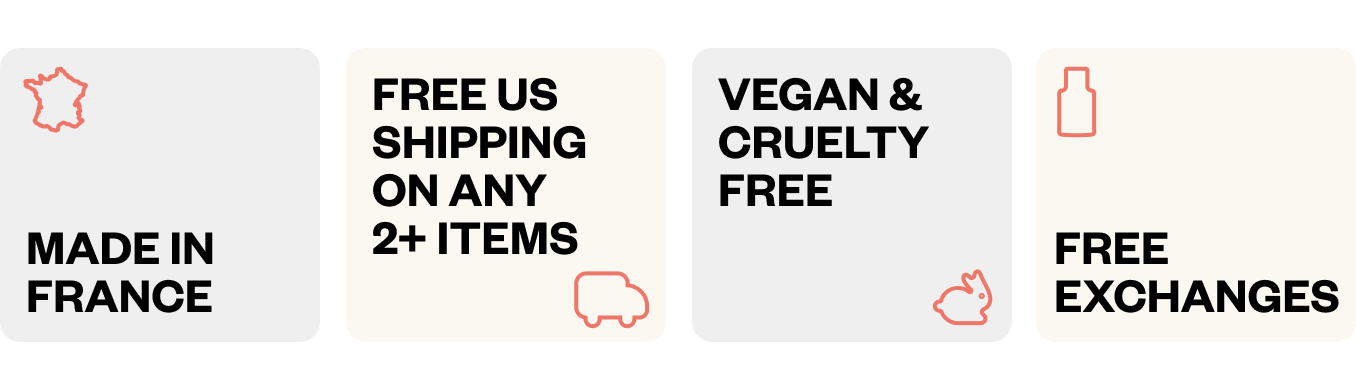 Products, Made in France, Vegan & Cruelty Free, Free Returns