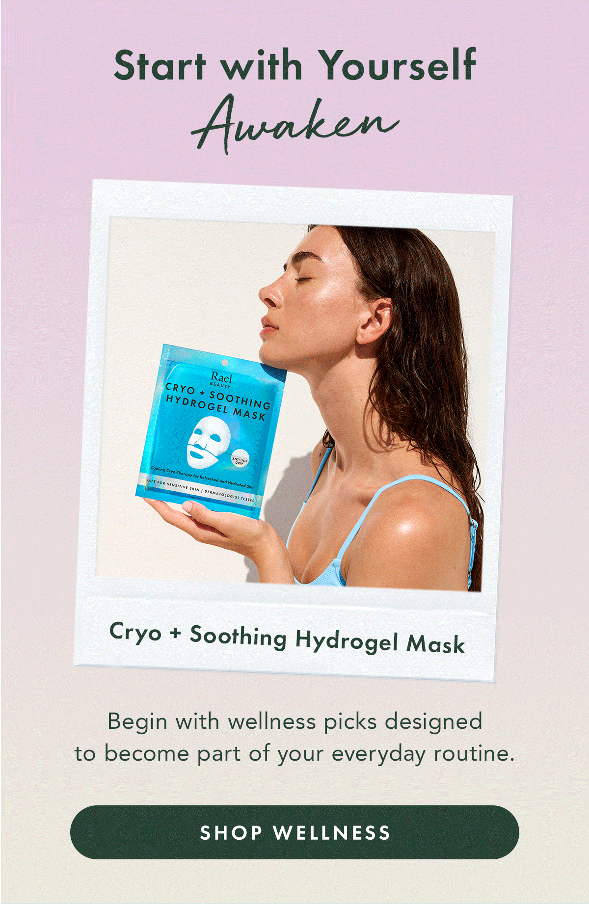 Start with Yourself. Awaken.  Begin with wellness picks designed to become part of your everyday routine. Shop Wellness