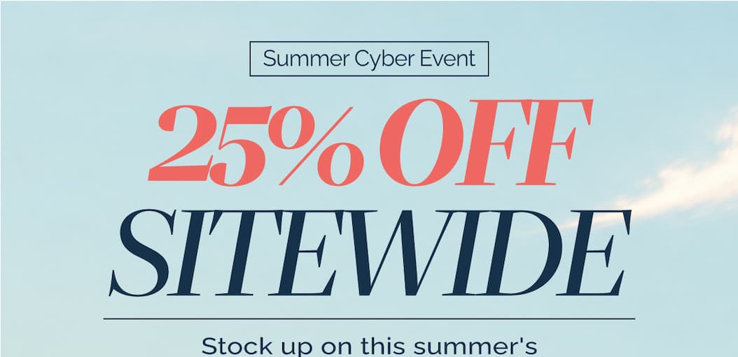 Take 25% off sitewide with code CYBER25