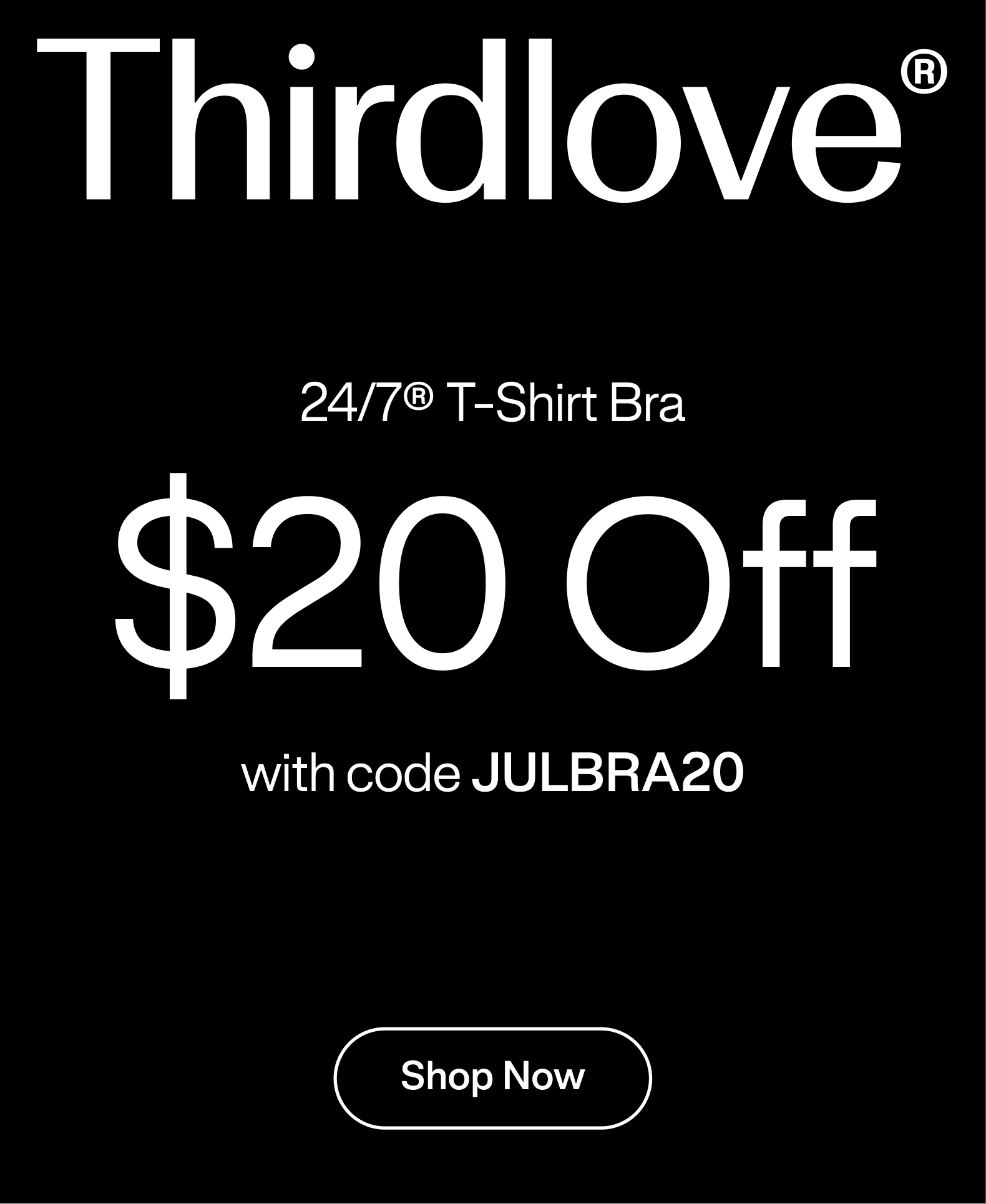 24/7® T-Shirt Bra $20 Off with code JULBRA20