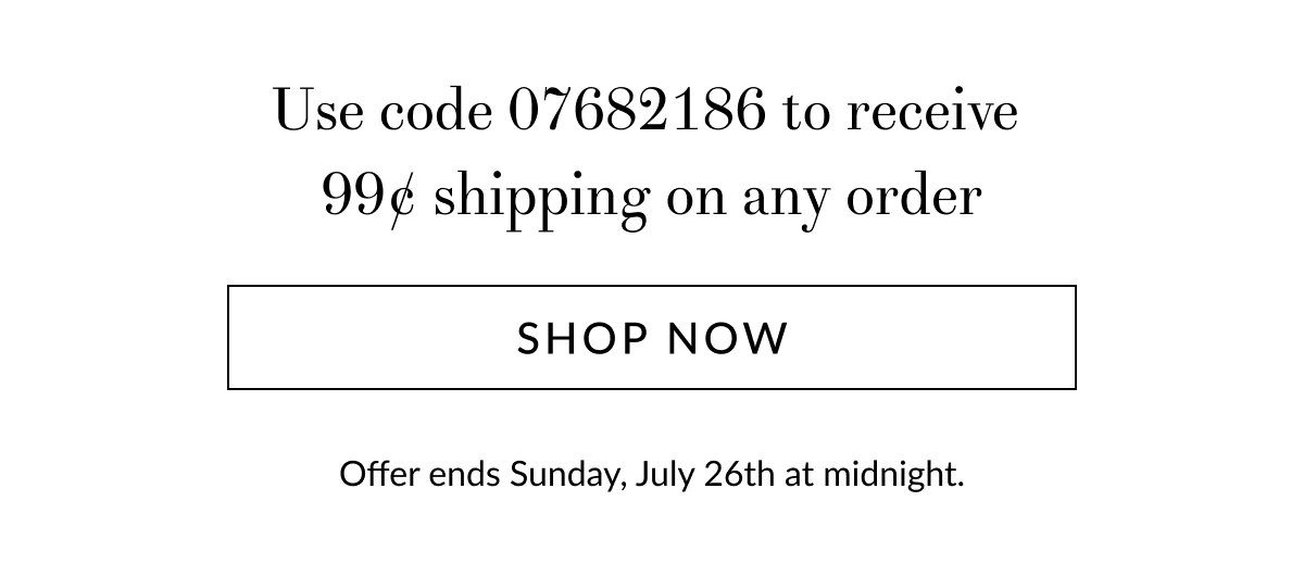 99 cent shipping on any order [Click here to Shop now]