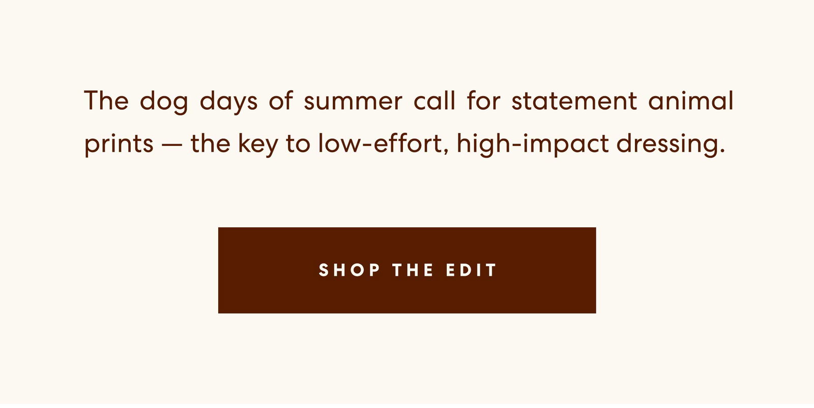 Shop The Edit