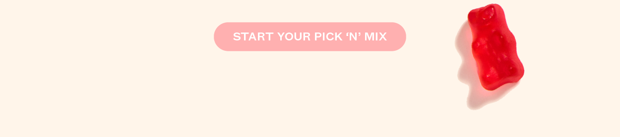 Start Your Pick 'n' Mix