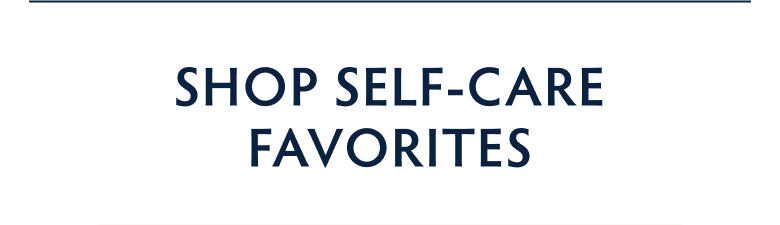 Shop Self-Care Favorite Sets