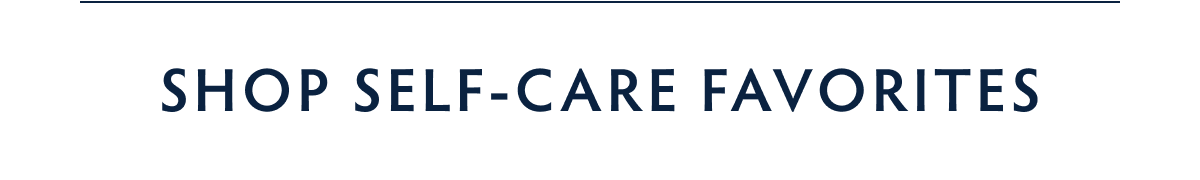 Shop Self-Care Favorite Sets