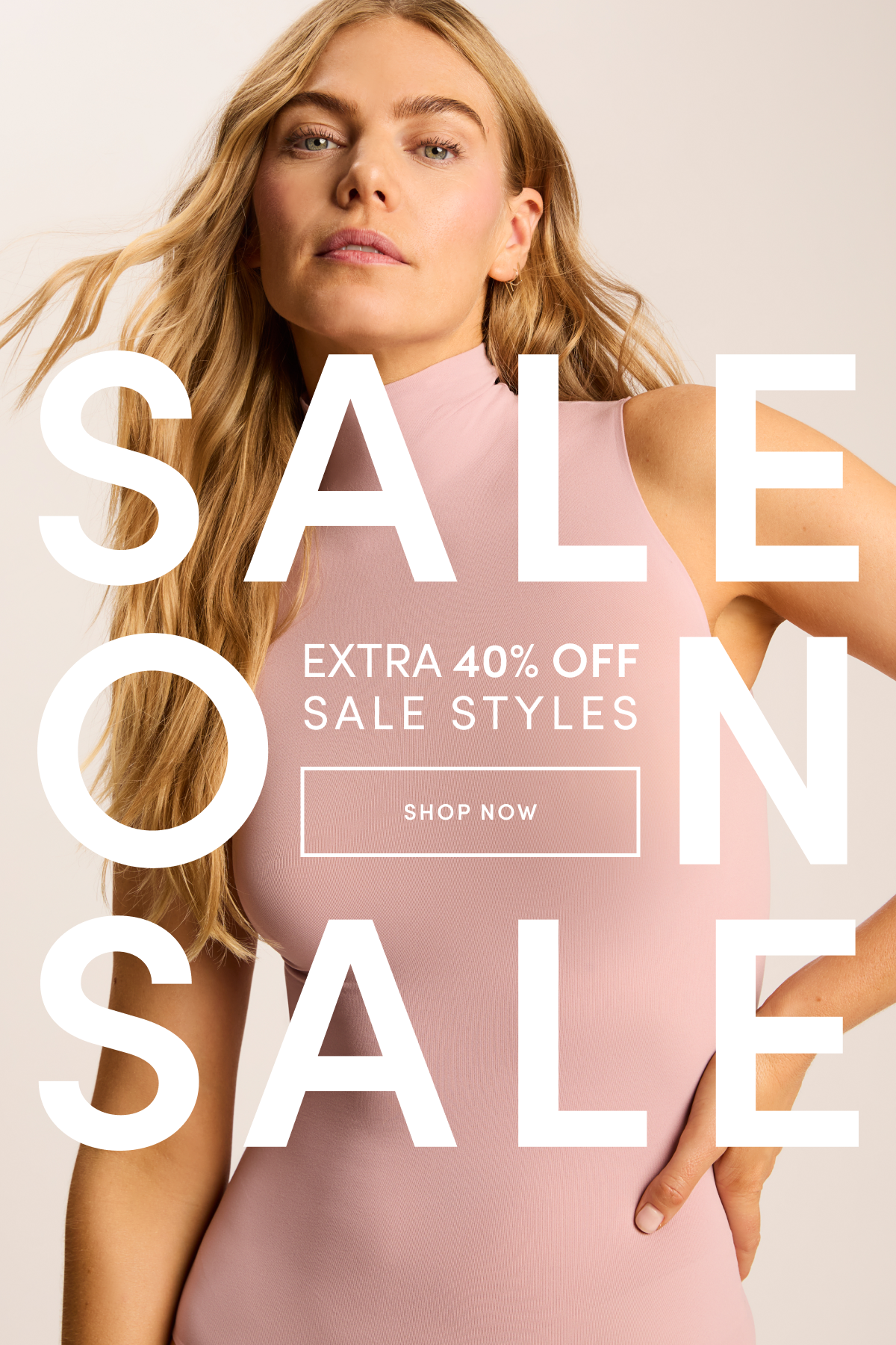 SALE ON SALE  EXTRA 40% OFF SALE STYLES | SHOP NOW 