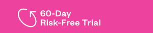 60-Day Risk-Free Trial