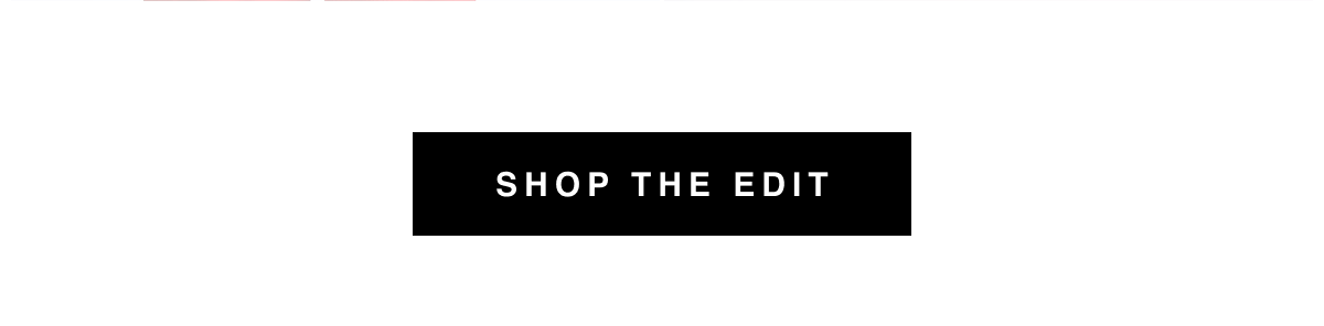 Shop the Edit 