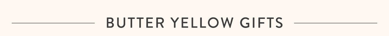 Butter yellow gift ideas 