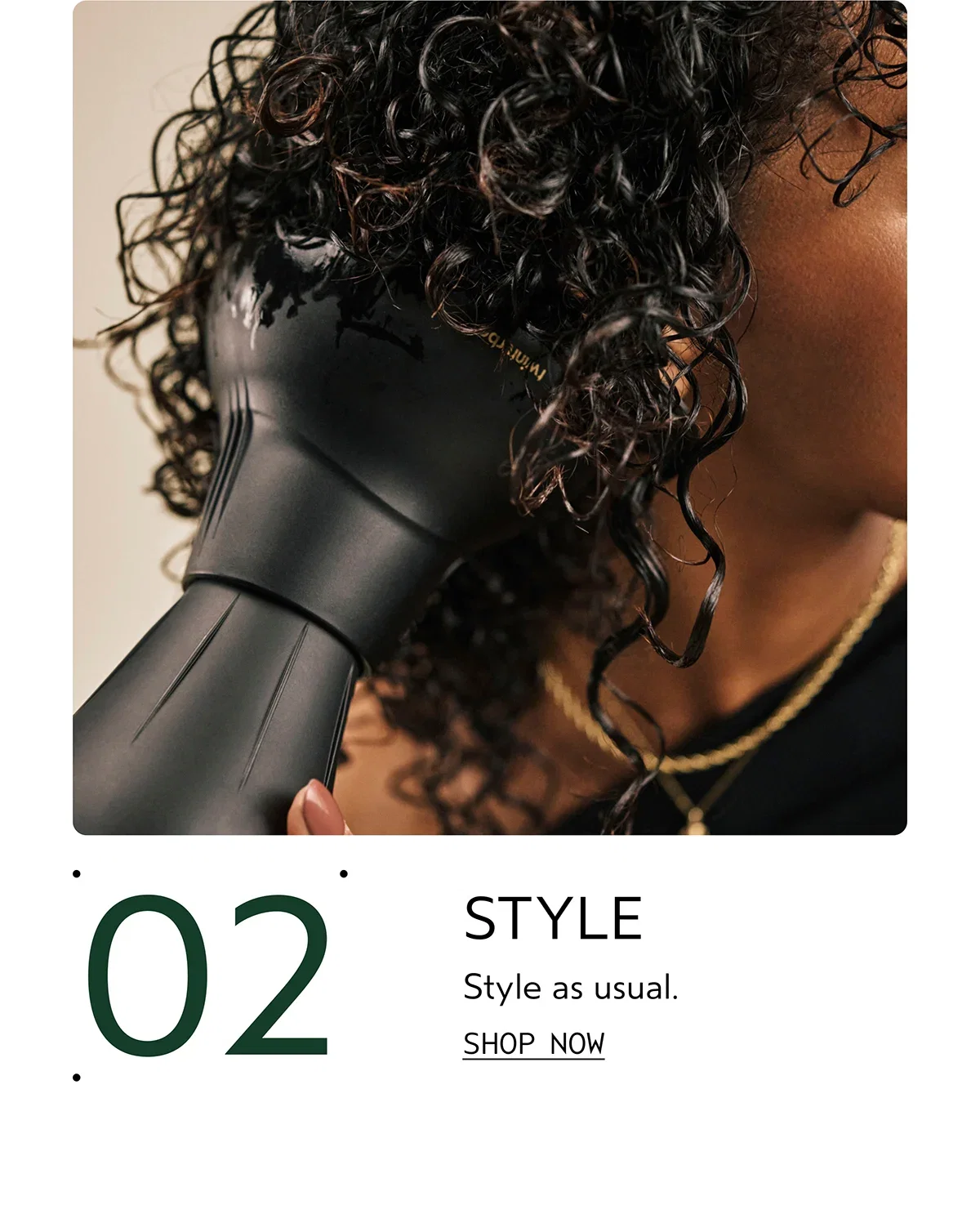 02 | STYLE | Style as usual. | SHOP NOW