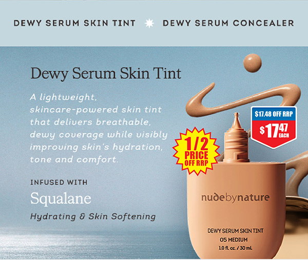 Shop Nude by Nature Dewy Skin Tint 30ml at 1/2 price off RRP at Chemist Warehouse sale ends 5 August 2026