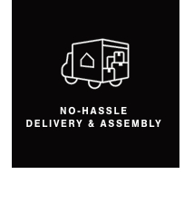 No Hassle Delivery & Assembly