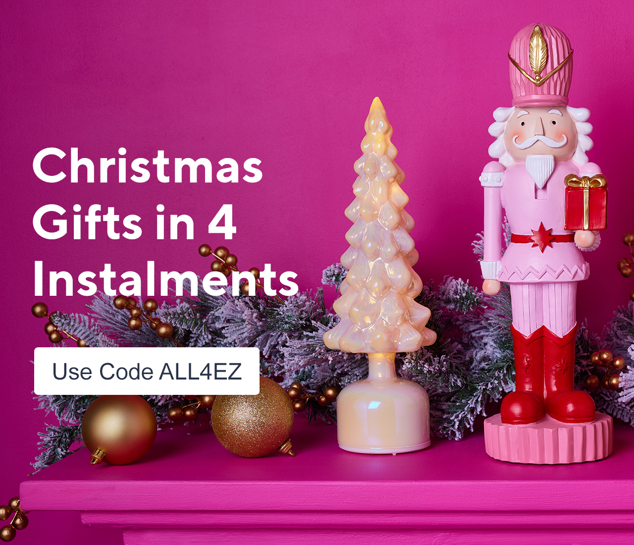 Christmas Gifts in 4 Instalments