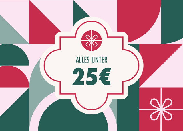 Alles unter 25 Euro