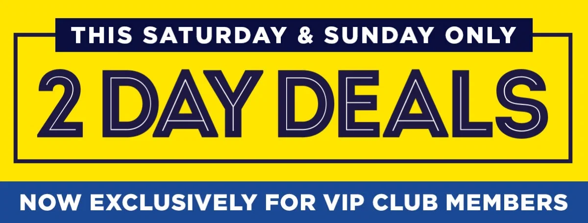  2 Day Deals