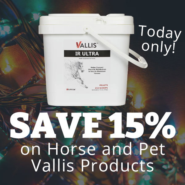 Save 15% on Horse and Pet Vallis Products