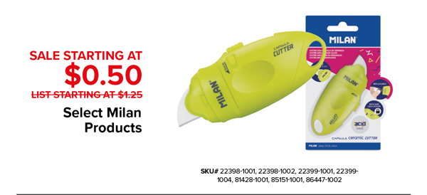Select Milan Products starting at $0.50