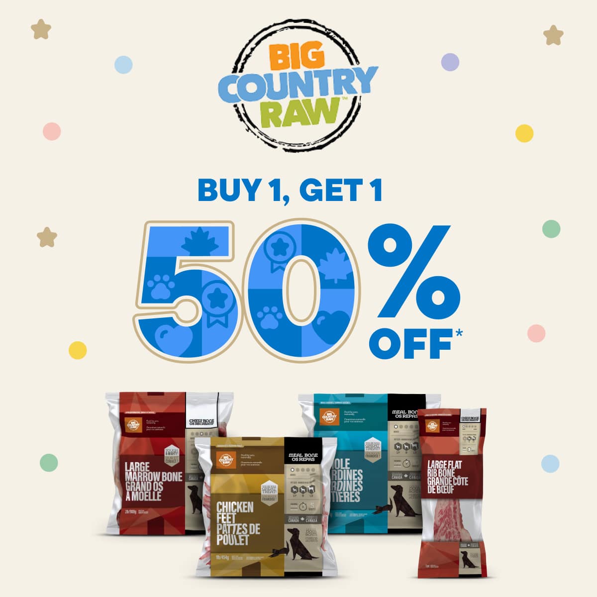 Buy 1, Get 1 50% off ALL Big Country Raw Frozen Bones