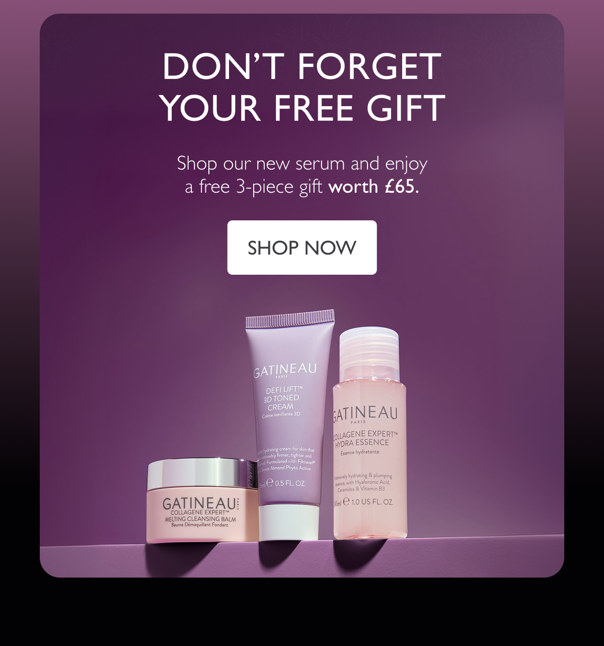 Don't forget your free gift