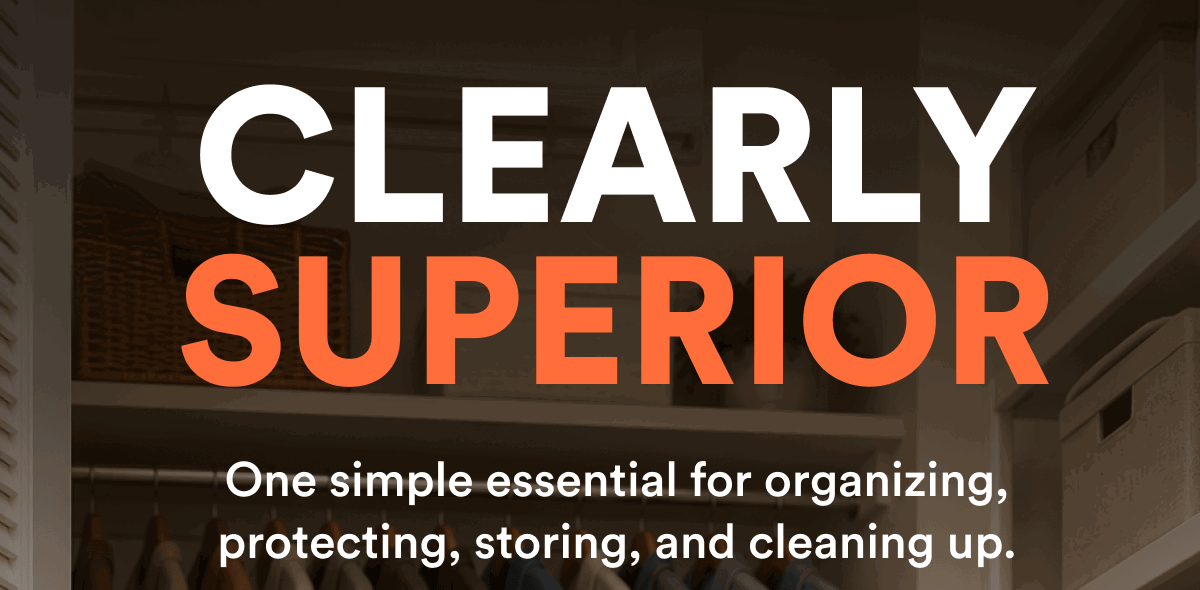 One simple essential for organizing, protecting, storing, and cleaning up.