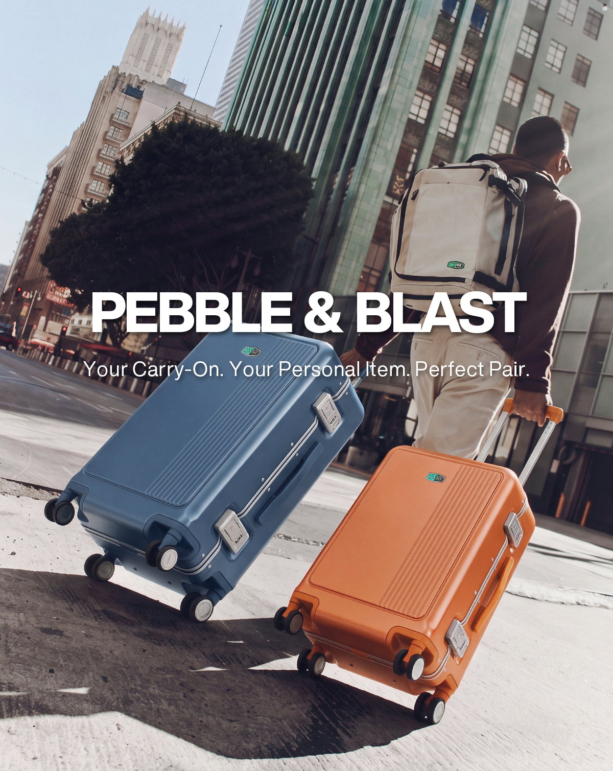 PEBBLE ✖️ BLAST Your Carry-On. Your Personal Item. Perfect Pair.