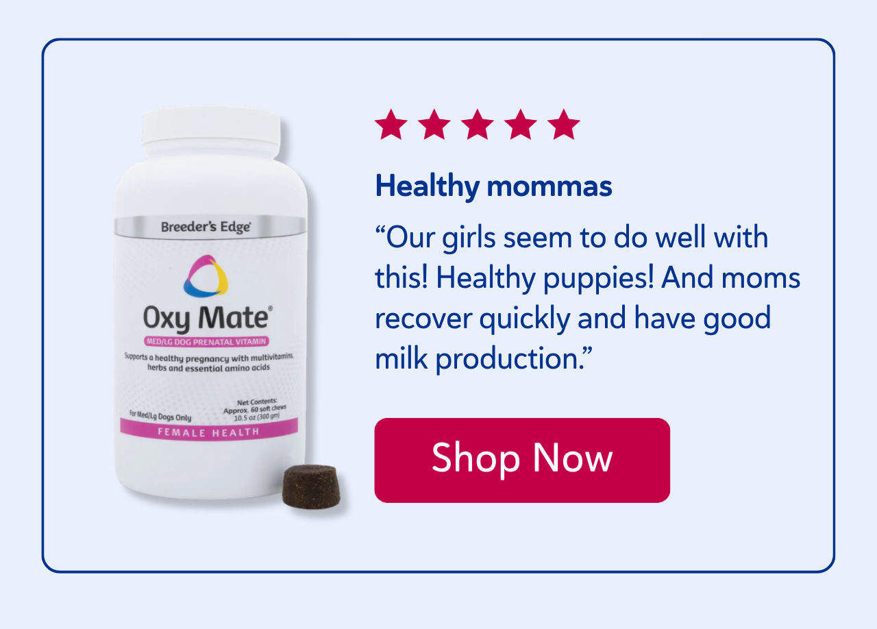 Breeder's Edge® Oxy Mate® Prenatal