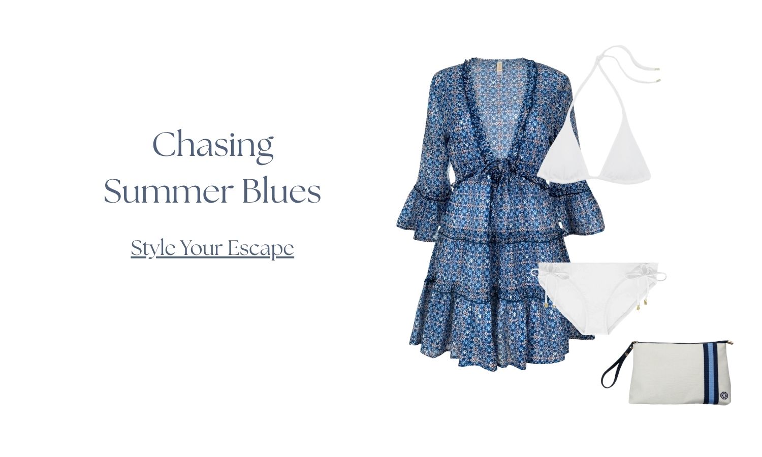 Chasing Summer Blues, shop our lagos ruffled bailey dress, white string bikini top and tunnel hipster and navy/pool canvas travel clutch